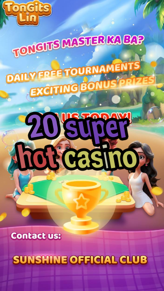 20 super hot casino-igamblinglist.com
